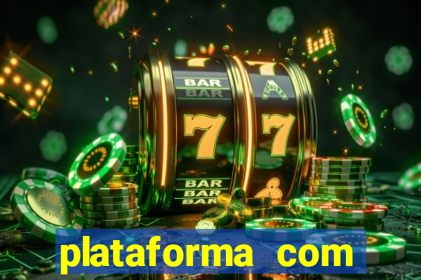 plataforma com conta demo fortune tiger